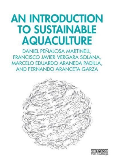 An Introduction to Sustainable Aquaculture, Paperback / softback Book