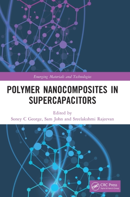 Polymer Nanocomposites in Supercapacitors, Hardback Book