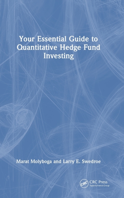 Your Essential Guide to Quantitative Hedge Fund Investing, Hardback Book