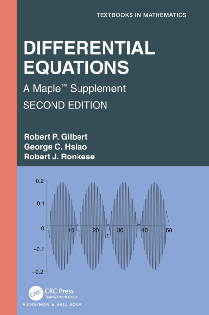 Differential Equations : A Maple™ Supplement, Paperback / softback Book