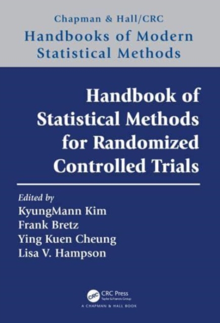 Handbook of Statistical Methods for Randomized Controlled Trials, Paperback / softback Book
