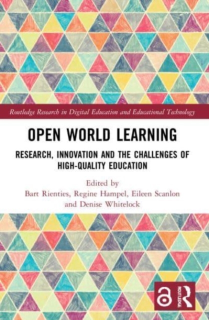 Open World Learning : Research, Innovation and the Challenges of High-Quality Education, Paperback / softback Book