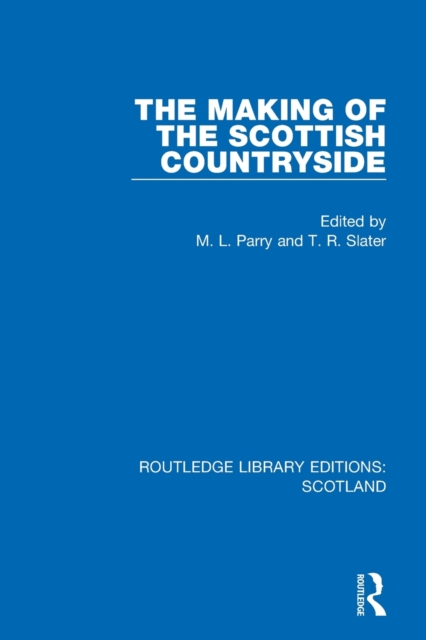 The Making of the Scottish Countryside, Paperback / softback Book