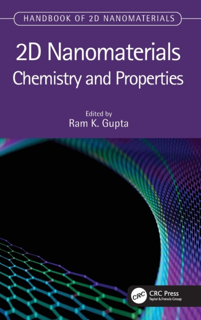 2D Nanomaterials : Chemistry and Properties, Hardback Book