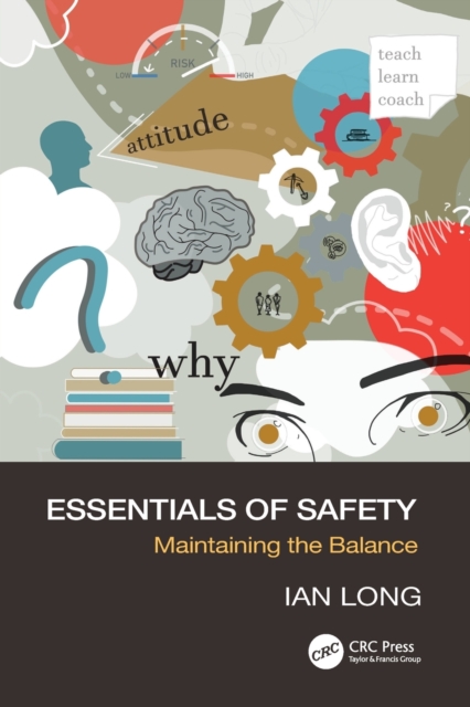 Essentials of Safety : Maintaining the Balance, Paperback / softback Book
