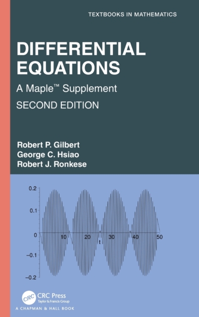 Differential Equations : A Maple™ Supplement, Hardback Book
