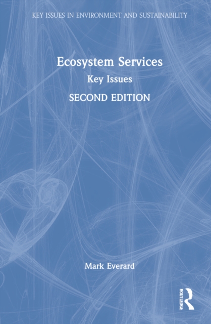 Ecosystem Services : Key Issues, Hardback Book