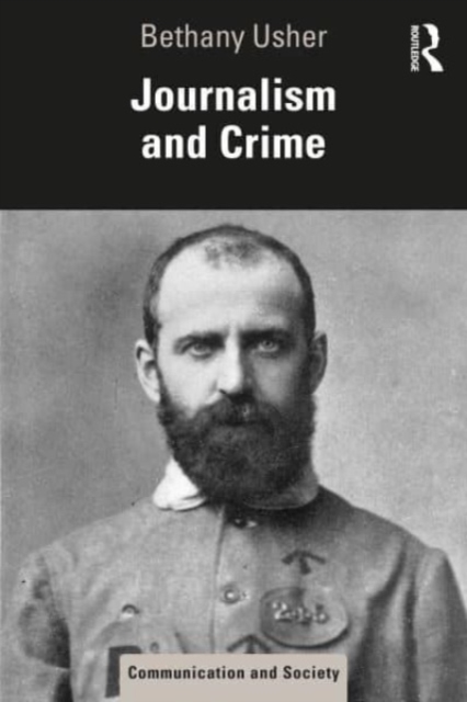 Journalism and Crime, Paperback / softback Book