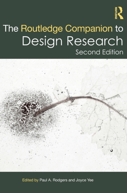 The Routledge Companion to Design Research, Hardback Book