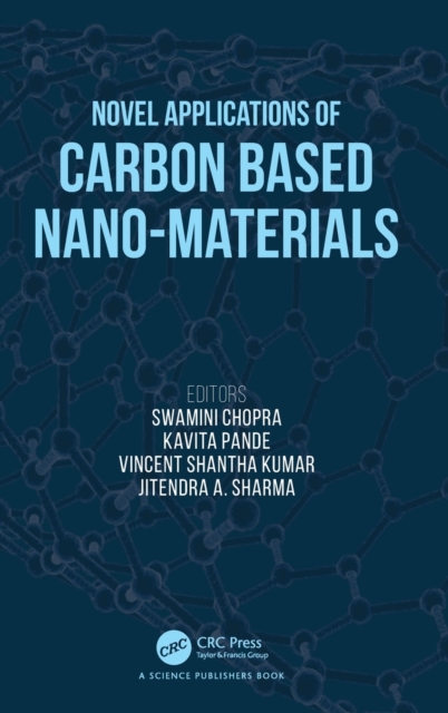 Novel Applications of Carbon Based Nano-materials, Hardback Book