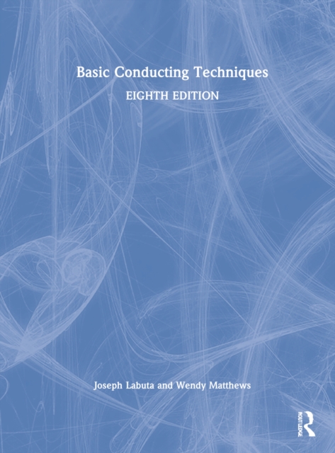 Basic Conducting Techniques, Hardback Book