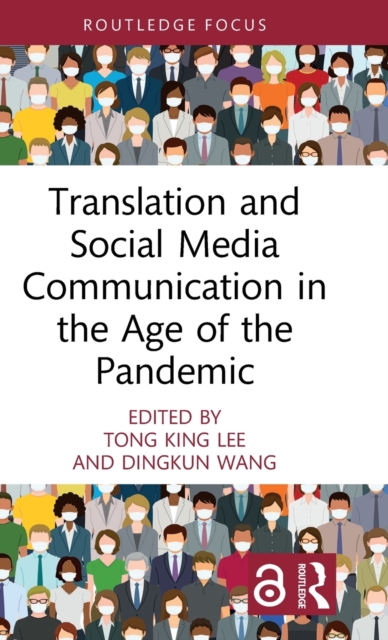 Translation and Social Media Communication in the Age of the Pandemic, Hardback Book