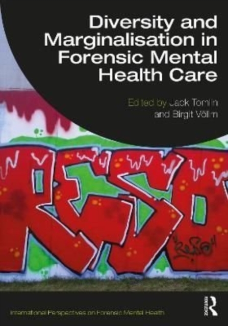 Diversity and Marginalisation in Forensic Mental Health Care, Paperback / softback Book