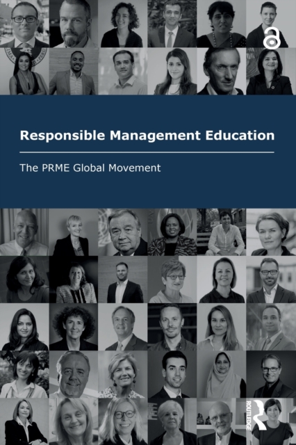 Responsible Management Education : The PRME Global Movement, Paperback / softback Book
