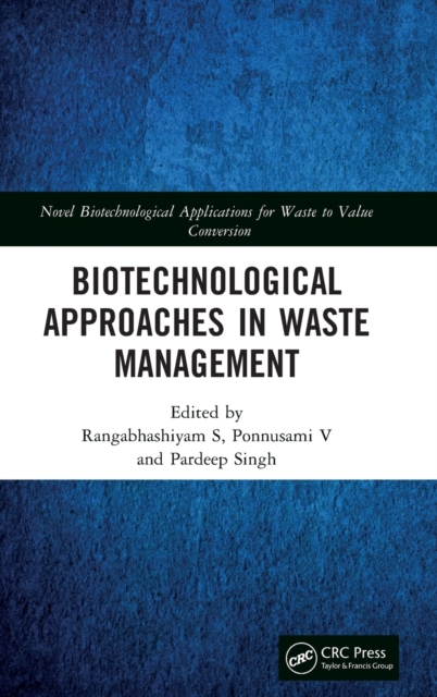 Biotechnological Approaches in Waste Management, Hardback Book
