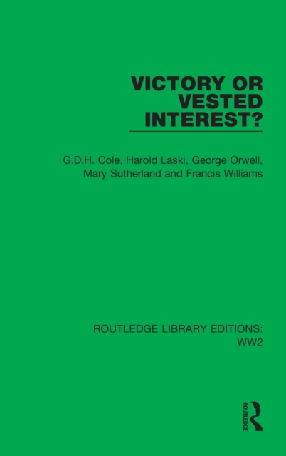 Victory or Vested Interest?, Hardback Book