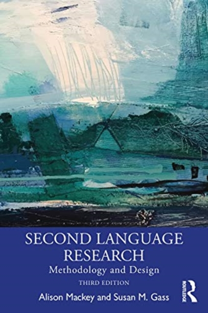 Second Language Research : Methodology and Design, Paperback / softback Book