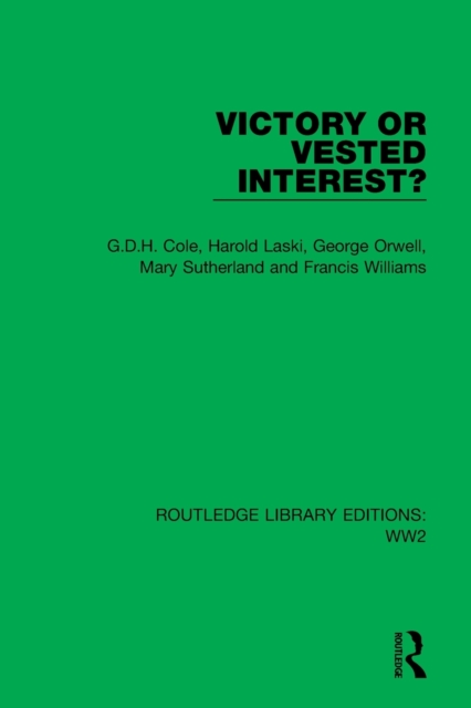 Victory or Vested Interest?, Paperback / softback Book