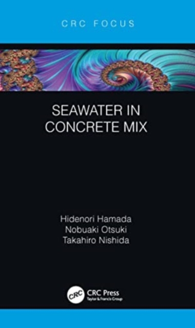 Seawater in Concrete Mix, Paperback / softback Book