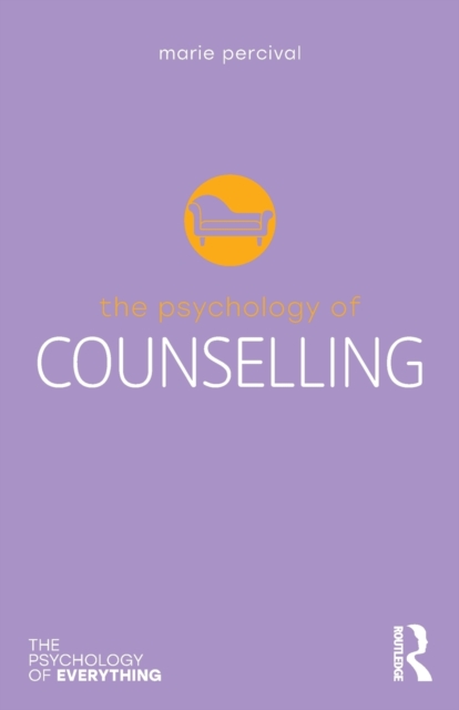 The Psychology of Counselling, Paperback / softback Book