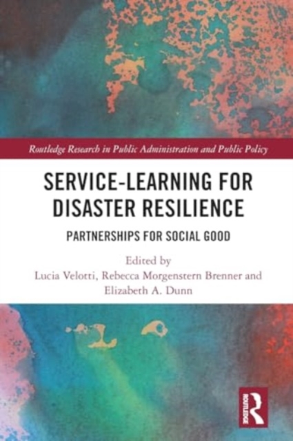 Service-Learning for Disaster Resilience : Partnerships for Social Good, Paperback / softback Book