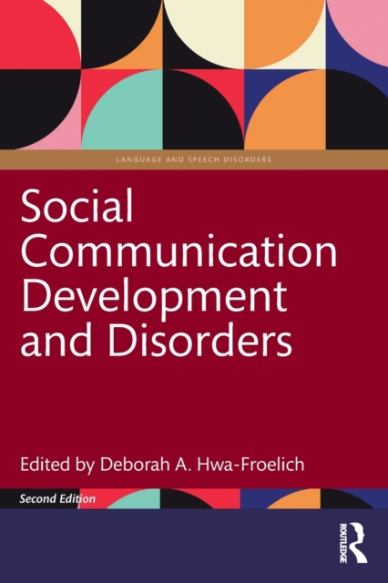 Social Communication Development and Disorders, Paperback / softback Book