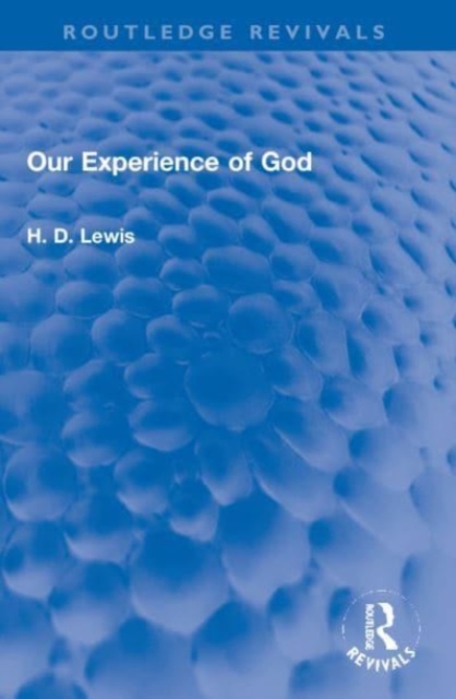 Our Experience of God, Paperback / softback Book