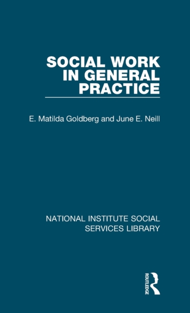 Social Work in General Practice, Hardback Book