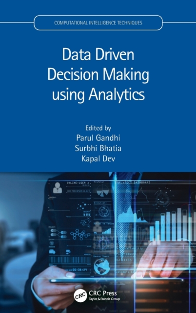 Data Driven Decision Making using Analytics, Hardback Book
