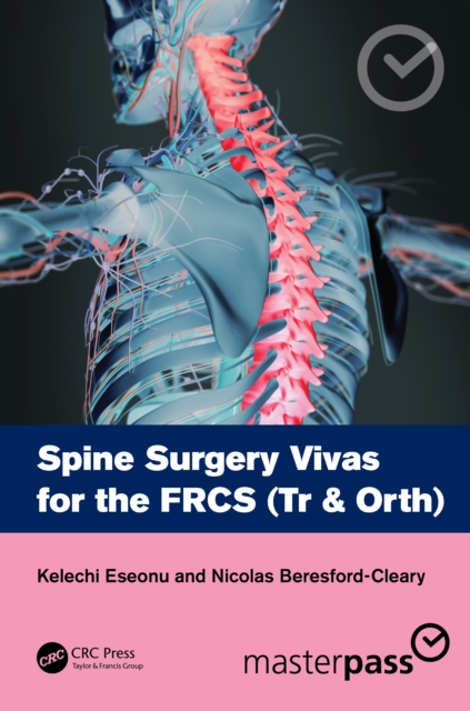 Spine Surgery Vivas for the FRCS (Tr & Orth), Paperback / softback Book