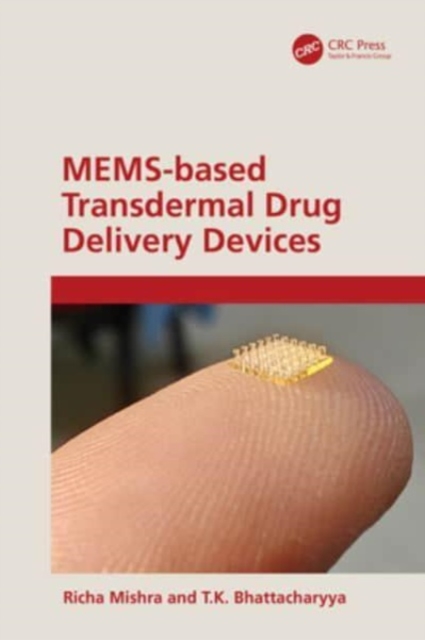 MEMS-based Transdermal Drug Delivery, Hardback Book