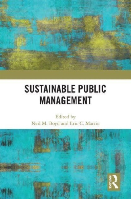 Sustainable Public Management, Paperback / softback Book