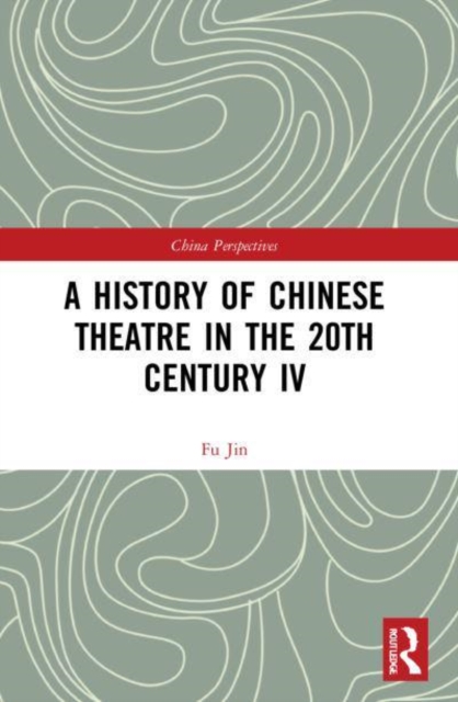 A HISTORY OF CHINESE THEATRE IN THE, Paperback Book