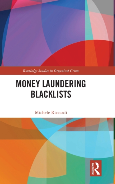 Money Laundering Blacklists, Hardback Book