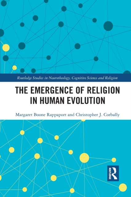 The Emergence of Religion in Human Evolution, Paperback / softback Book