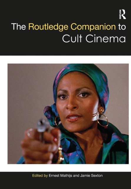 The Routledge Companion to Cult Cinema, Paperback / softback Book