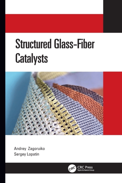 Structured Glass-Fiber Catalysts, Paperback / softback Book