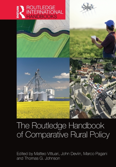 The Routledge Handbook of Comparative Rural Policy, Paperback / softback Book