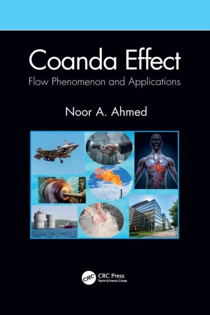 Coanda Effect : Flow Phenomenon and Applications, Paperback / softback Book