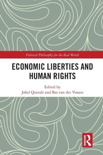 Economic Liberties and Human Rights, Paperback / softback Book