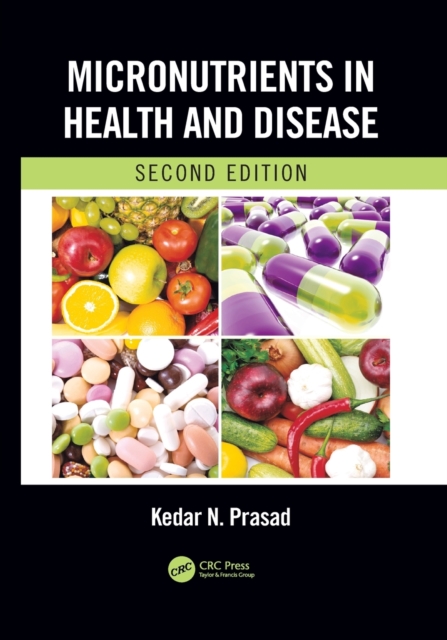 Micronutrients in Health and Disease, Second Edition, Paperback / softback Book