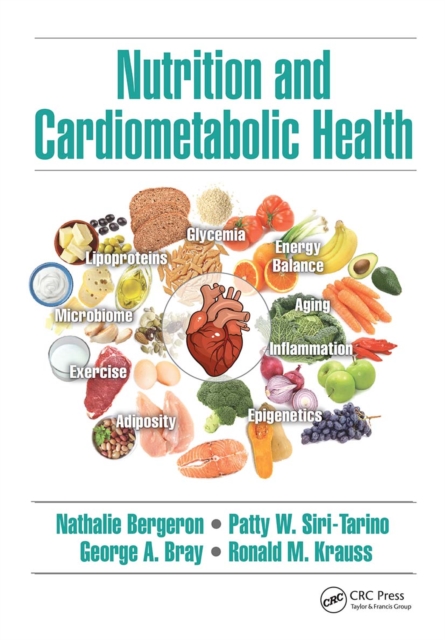 Nutrition and Cardiometabolic Health, Paperback / softback Book