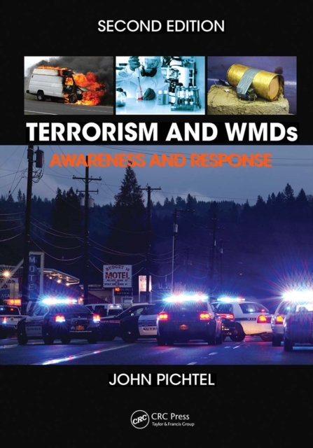 Terrorism and WMDs : Awareness and Response, Second Edition, Paperback / softback Book