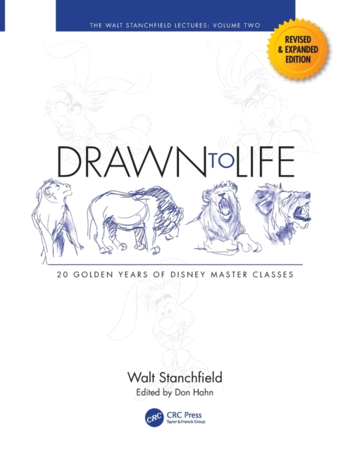 Drawn to Life: 20 Golden Years of Disney Master Classes : Volume 2: The Walt Stanchfield Lectures, Paperback / softback Book