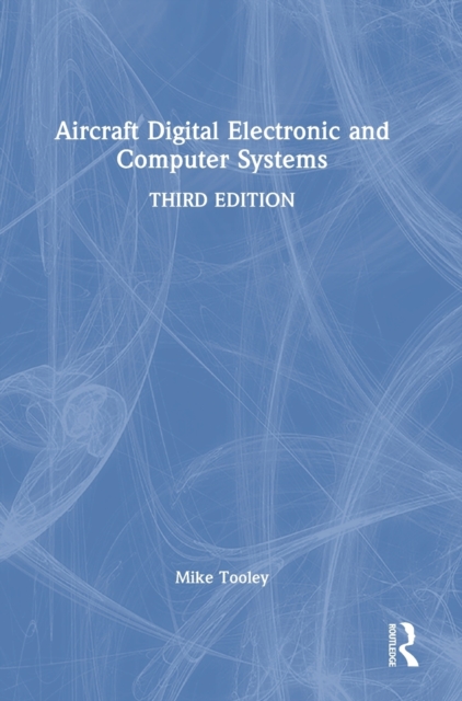 Aircraft Digital Electronic and Computer Systems, Hardback Book