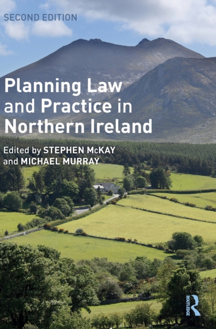 Planning Law and Practice in Northern Ireland, Hardback Book