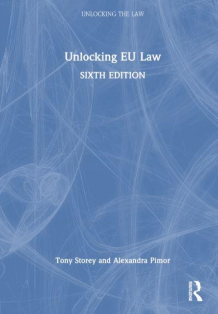 Unlocking EU Law, Hardback Book