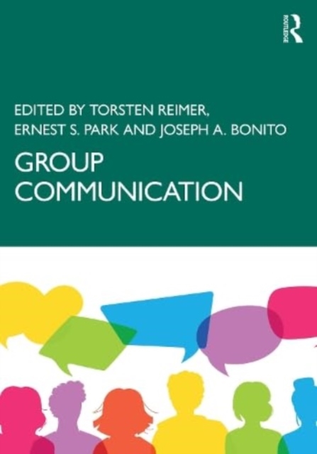 Group Communication : An Advanced Introduction, Paperback / softback Book