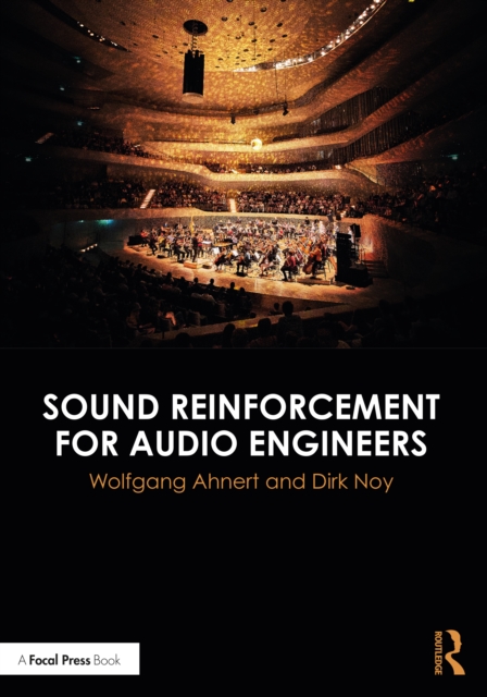 Sound Reinforcement for Audio Engineers, Paperback / softback Book