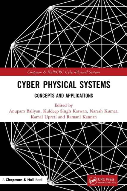Cyber Physical Systems : Concepts and Applications, Hardback Book